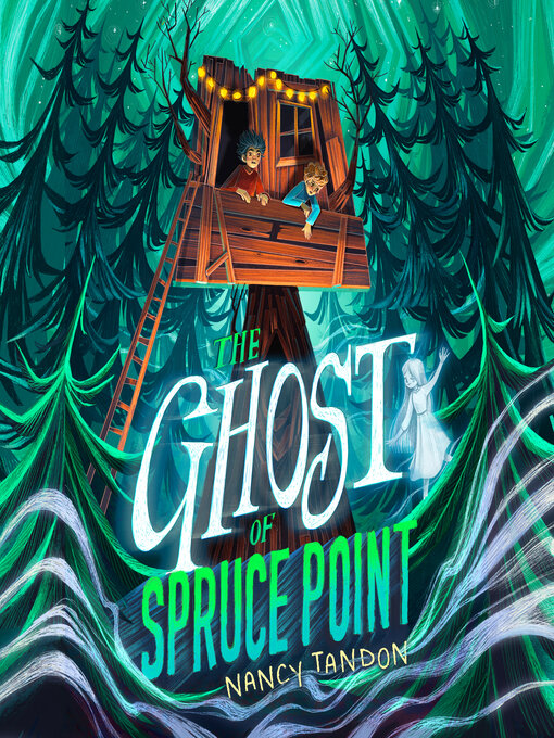 Cover image for The Ghost of Spruce Point